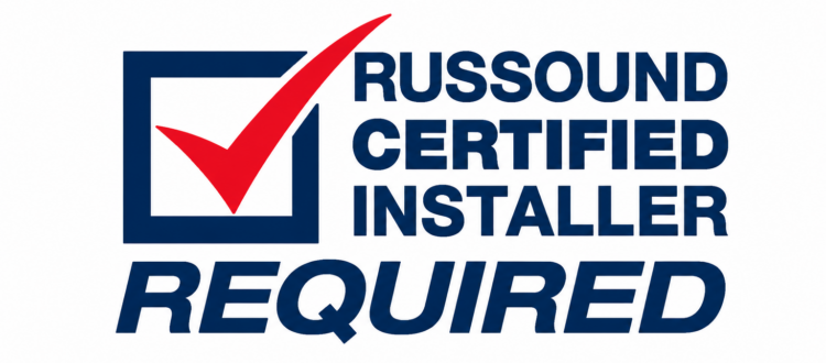 Russound Certified Installer Required